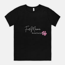 Load image into Gallery viewer, Fur MamaTee