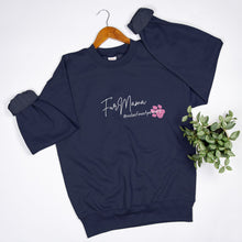 Load image into Gallery viewer, Fur Mama Crew Neck Sweatshirt