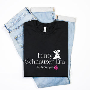 My Schnauzer Era Tee