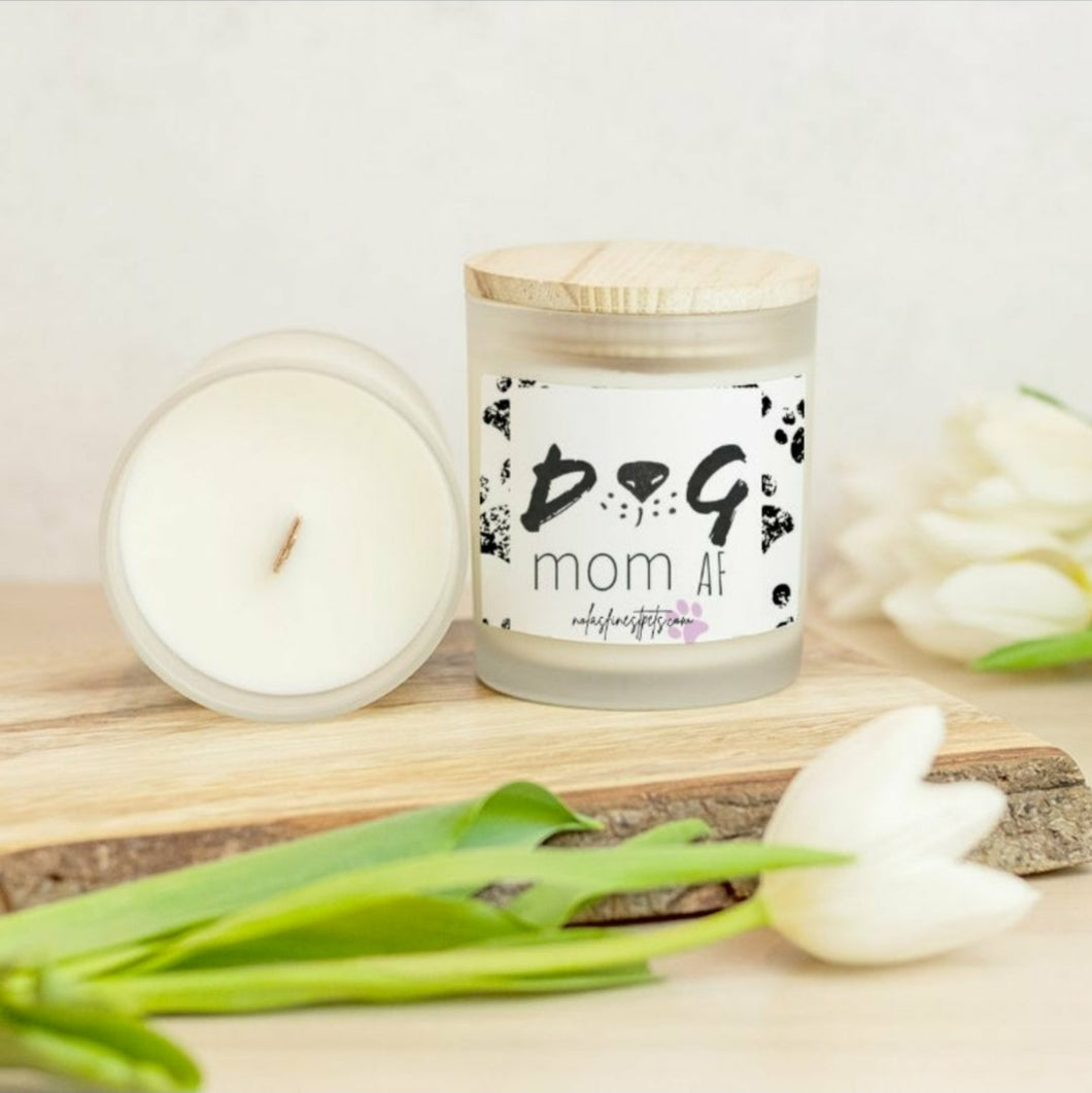 Dog Mom AF Candle Frosted Glass (Hand Poured 11 oz)